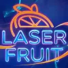 Laser Fruit